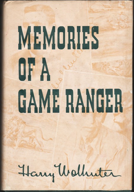 Memories of a Game Ranger